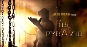 THE PYRAMID: Il trailer ufficiale!
