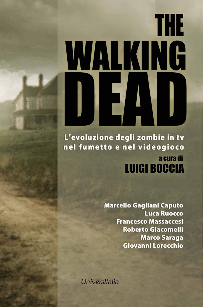 The Walking Dead – L’evoluzione degli zombie in tv, nel fumetto e nel videogioco