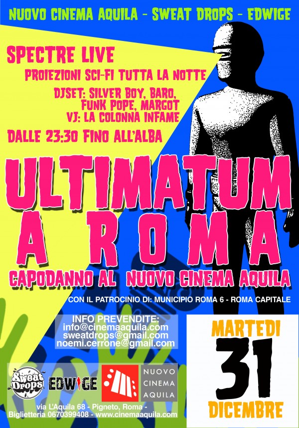 ULTIMATUM A ROMA: Capodanno al Nuovo Cinema Aquila