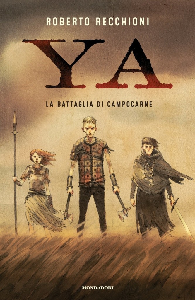 YA – La battaglia di Campocarne di Roberto Recchioni