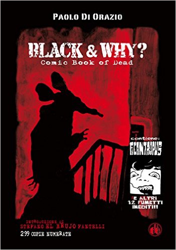 BLACK & WHY? di Paolo Di Orazio