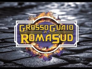 GROSSO GUAIO A ROMA SUD on-line da febbraio