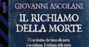 IL RICHIAMO DELLA MORTE di Giovanni Ascolani